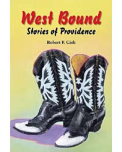West Bound: Stories of Providence