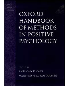 Handbook of Methods in Positive Psychology