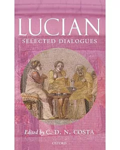 Lucian: Selected Dialogues