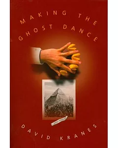 Making the Ghost Dance