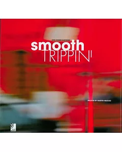 Smooth Trippin: Cool Sounds in Movement