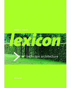 Lexicon of Garden and Landcsape Architecture