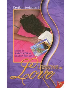 Lessons in Love: Erotic Interludes 3