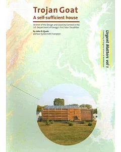 Trojan Goat: A Self-sufficient House