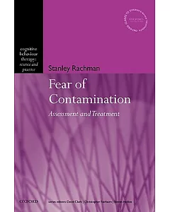 Fear of Contamination: Assessment And Treatment