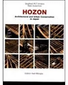 Hozon: Architectural and Urban Conservation in Japan