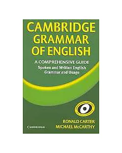 Cambridge Grammar of English: A Comprehensive Guide: Spoken And Written English Grammar And Usage