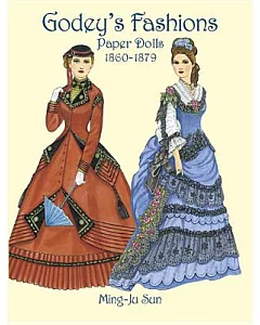 Godey’s Fashions Paper Dolls 1860-1879
