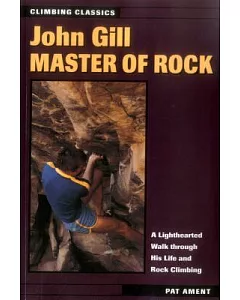 John Gill: Master of Rock