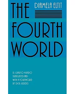 The Fourth World/El Curato Mundo