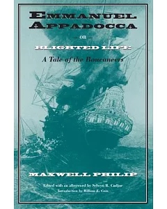 Emmanuel Appadocca, Or, Blighted Life: A Tale of the Buccaneers