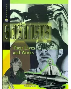 Scientists: Their Lives and Works