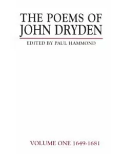 The Poems of john Dryden 1649-1681