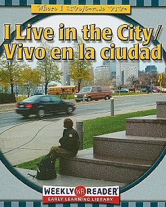 I Live in the City Vivo en la Ciudad