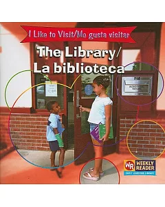 The Library/la Biblioteca