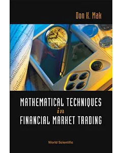 Mathematical Techniques in Financial Market Trading
