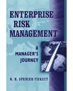 Enterprise Risk Management: A Manager’s Journey