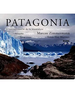 Patagonia: El Ultimo Confín De La Naturaleza / Nature’s Last Frontier