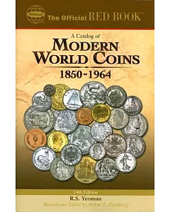 A Catalog of Modern World Coins: 1850-1964