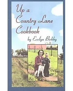Up a Country Lane Cookbook