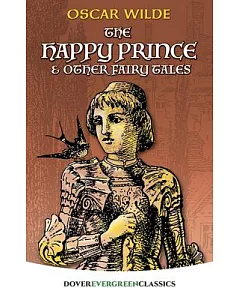 The Happy Prince and Other Fairy Tales