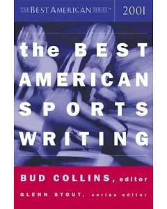 The Best American Sports Writing 2001