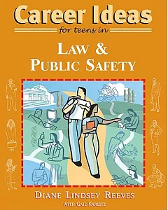 Career Ideas for Teens in Law And Public Safety