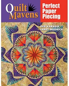 Quilt Mavens: Perfect Paper Piecing