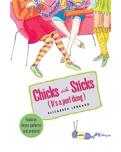 Chicks With Sticks It’s a Purl Thing