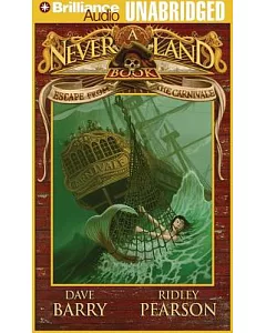 Escape from the Carnivale: A Never Land Book
