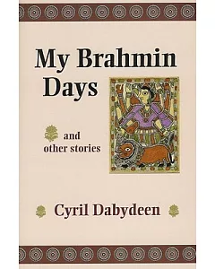 My Brahmin Days: And Other Stories