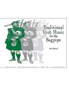 Traditional Irish Music For The Bagpipe