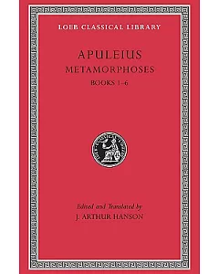 Apuleius Metamorphoses: The Golden Ass