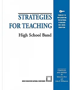 Strategies for Teaching: High School Band