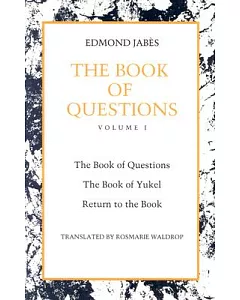 The Book of Questions: The Book of Questions/the Book of Yukel/Return to the Book/3 Books in 1