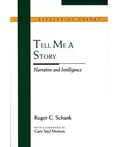 Tell Me a Story: Narrative and Intelligence