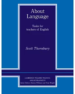 About Language: Tasks for Teachers of English