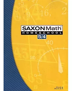 Saxon Math 5/4: Home School