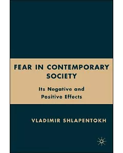 Fear in Contemporary Society