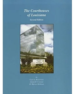 The Courthouses of Louisiana