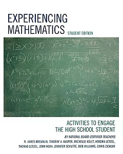 Experiencing Mathematics: Activities to Engage the High School Student