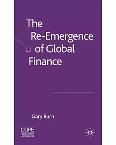 The Re-Emergence of Global Finance