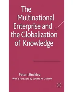 The Multinational Enterprise And the Globalization of Knowledge