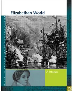 Elizabethan World: Almanac