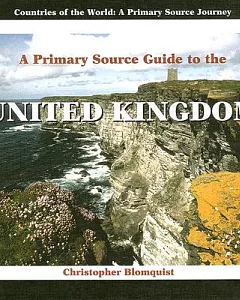 A Prmiary Source Guide to the United Kingdom