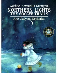 Northern Lights: The Soccer Trails