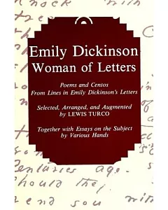 Emily Dickinson, Woman of Letters