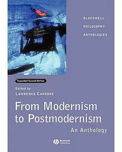 From Modernism to Postmodernism: An Anthology