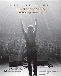 Food for the Masses: The Lyrics of Michael franti