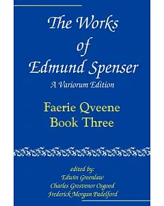 The Works of Edmund Spenser: Faerie Qveene